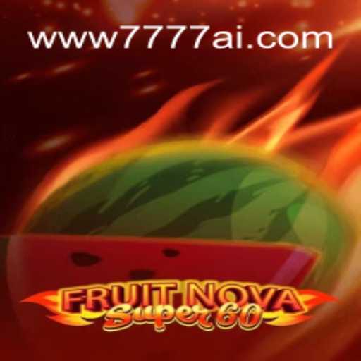 FruitNovaSuper60: A Thrilling Adventure in Online Gaming