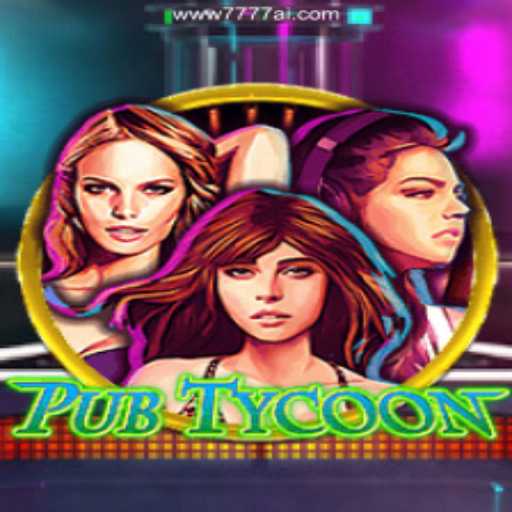 Exploring the Dynamic World of PubTycoon: The Ultimate Online Experience
